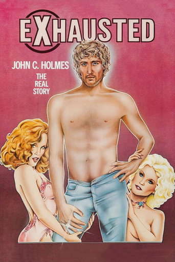Exhausted: John C. Holmes, the Real Story movie poster