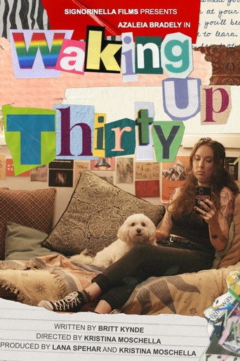 Waking Up Thirty movie poster