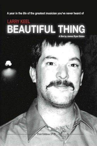 Larry Keel: Beautiful Thing movie poster