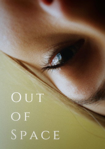 Out of Space movie poster