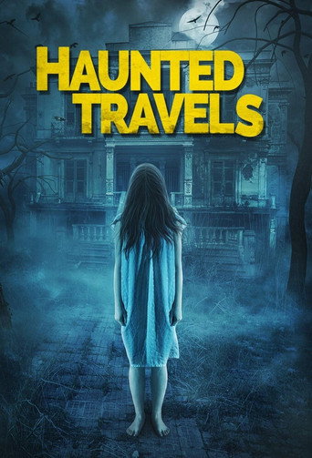 Haunted Travels movie poster