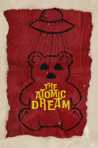 The Atomic Dream movie poster