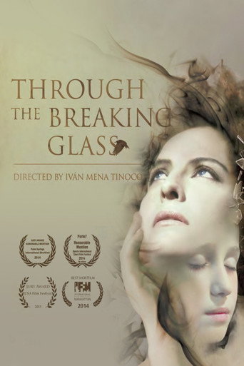 Through the Breaking Glass movie poster