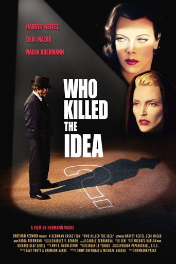 Who Killed the Idea? movie poster