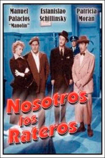 Nosotros los rateros movie poster