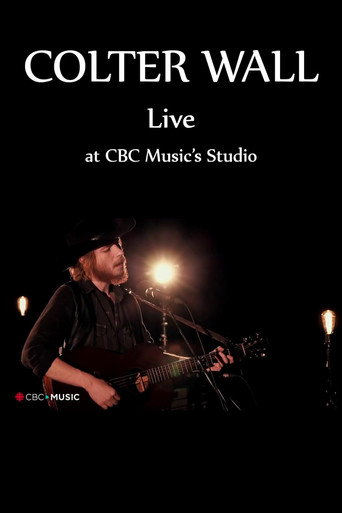 Colter Wall Live at CBC Music’s Studio movie poster