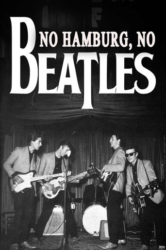 No Hamburg, No Beatles movie poster