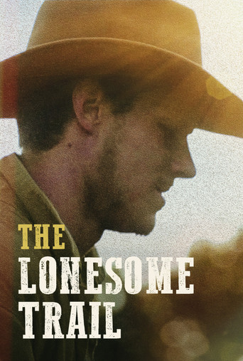 The Lonesome Trail movie poster