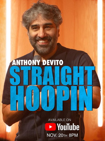 Anthony DeVito: Straight Hoopin movie poster