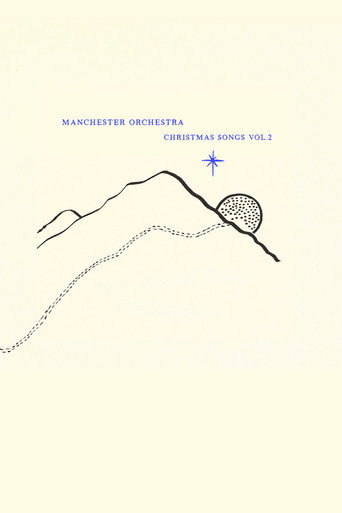 Manchester Orchestra: Christmas Songs Vol. 2 movie poster
