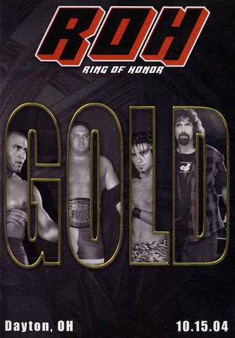 ROH: Gold movie poster