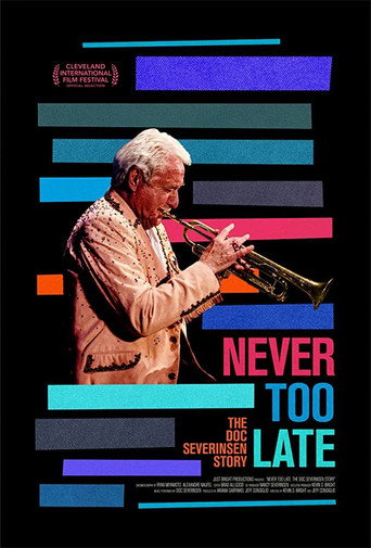 Never Too Late: The Doc Severinsen Story movie poster