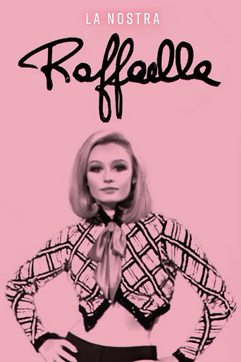 La nostra Raffaella movie poster