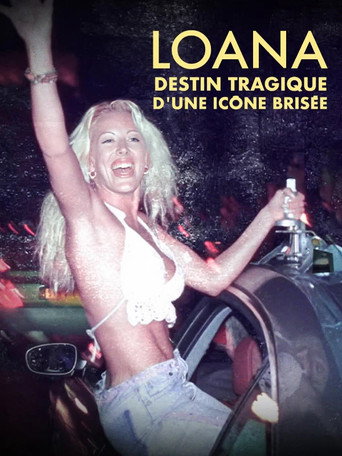 Loana : Destin tragique d'une icône brisée movie poster