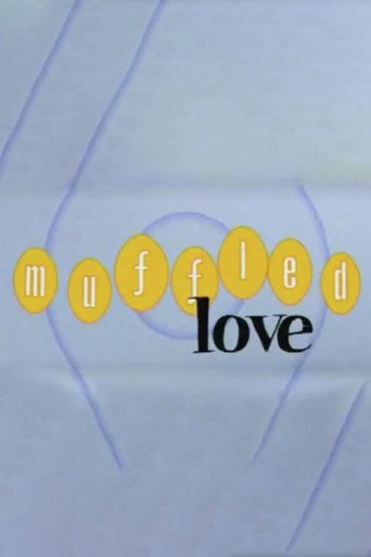 Muffled Love movie poster