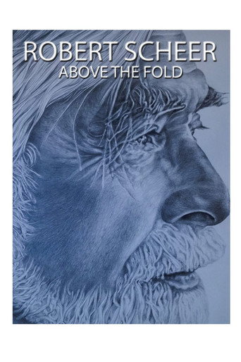 Robert Scheer: Above the Fold movie poster