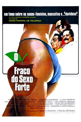 O Fraco do Sexo Forte movie poster