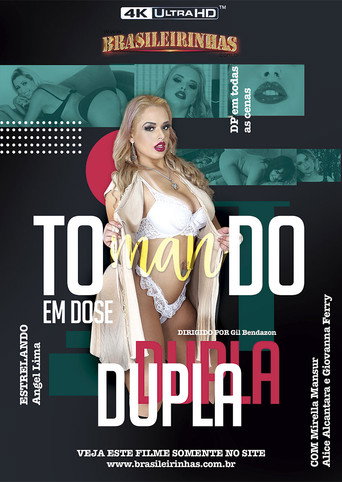 Tomando em Dose Dupla movie poster