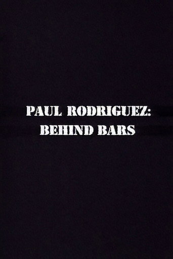 Paul Rodriguez: Behind Bars movie poster
