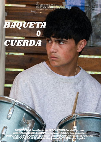 Baqueta o Cuerda movie poster