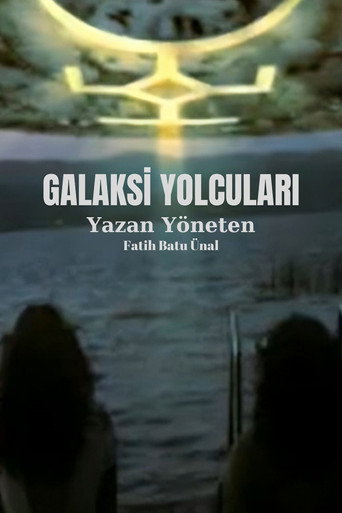 Galaksi Yolcuları movie poster