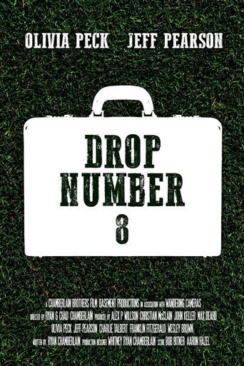 Drop Number 8 movie poster