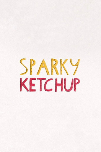 Sparky Ketchup movie poster