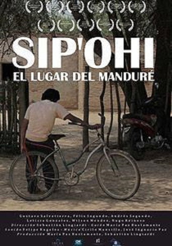 Sip'ohi, el lugar del manduré movie poster