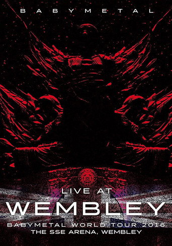 BABYMETAL Live at Wembley - WORLD TOUR 2016 - The SSE Arena, Wembley movie poster