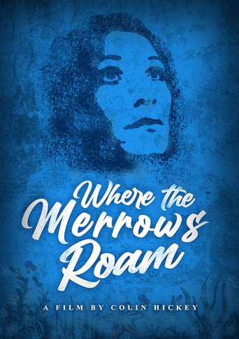 Where the Merrows Roam movie poster