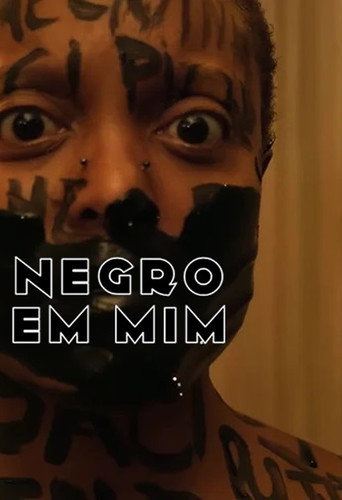 Negro em Mim movie poster