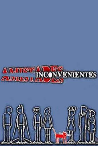 Amistades inconvenientes movie poster