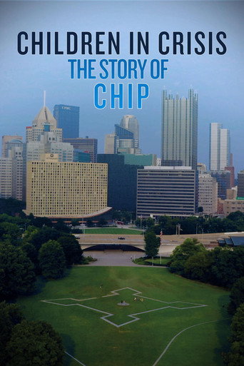 Children in Crisis: The Story of CHIP movie poster