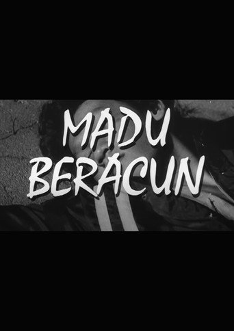 Madu Beracun movie poster