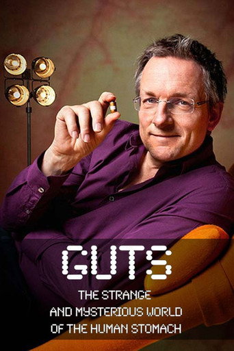 Guts: The Strange and Mysterious World of the Human Stomach movie poster