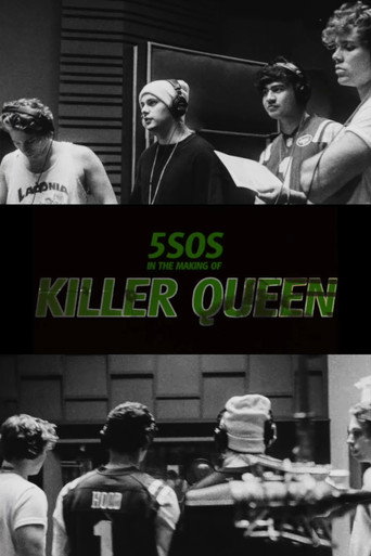 5SOS In the Making of Killer Queen movie poster