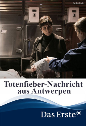 Totenfieber – Nachricht aus Antwerpen movie poster