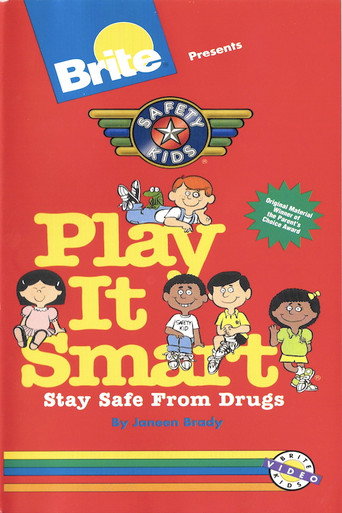 Brite Presents Safety Kids Play It Smart movie poster