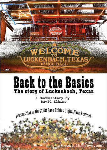 Back to the Basics: The Story of Luckenbach, Texas movie poster