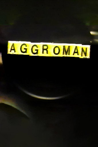 Aggroman movie poster