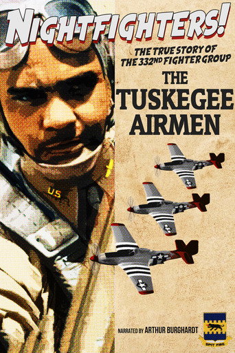 Nightfighters: The True Story Of The 332nd Fighter Group--The Tuskegee Airmen movie poster