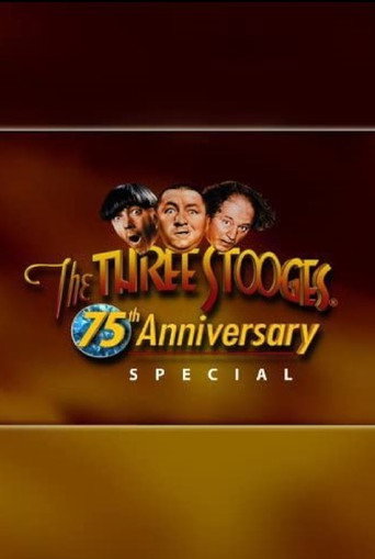 Three Stooges 75th Anniversary Special movie poster