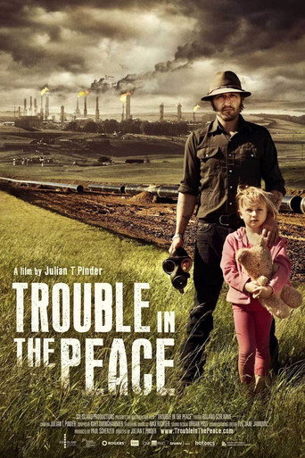 Trouble In The Peace movie poster
