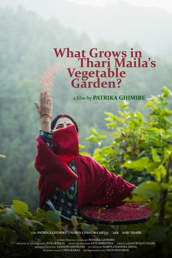 What grows in Thari Maila’s vegetable garden? movie poster