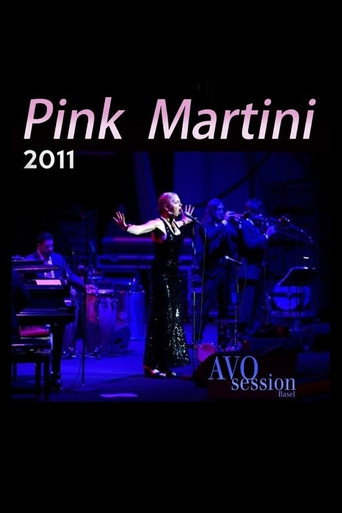 Pink Martini - AVO Session Basel 2011 movie poster