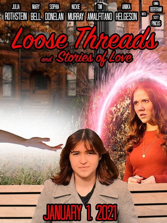 Loose Threads and Stories of Love movie poster