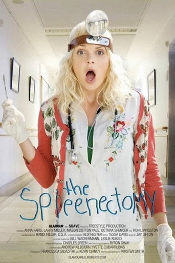The Spleenectomy movie poster