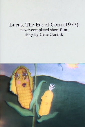 Lucas, the Ear of Corn movie poster