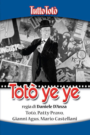 Tutto Totò - Totò Ye Ye movie poster