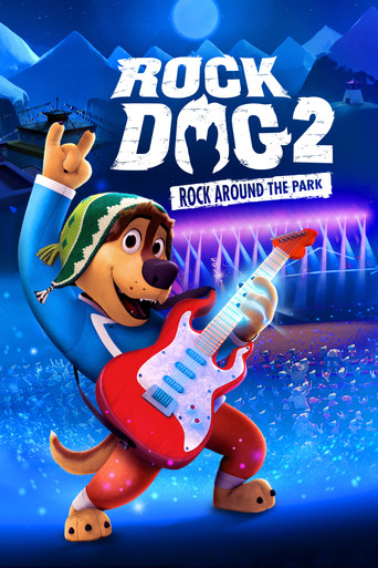 Rock Dog 2: Rock Around the Park movie poster